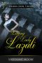 [London Jewel Thieves 01] • Loving Lady Lazuli